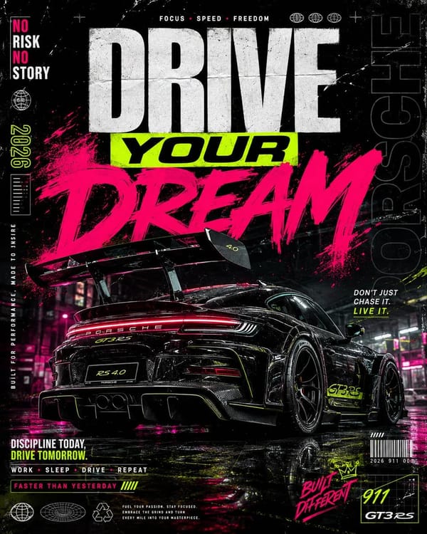 DRIVE YOUR DREAM prompt preview